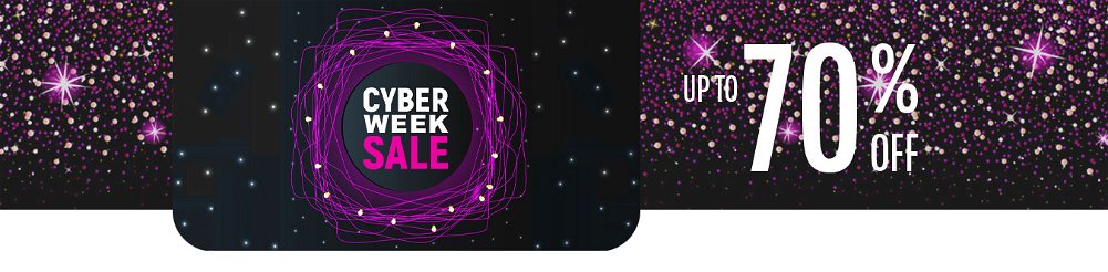 Up to 70% OFF Cyber Week Sale.